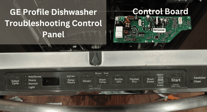 GE Profile Dishwasher Troubleshooting Control Panel GE Profile Dishwasher Troubleshooting Control Panel