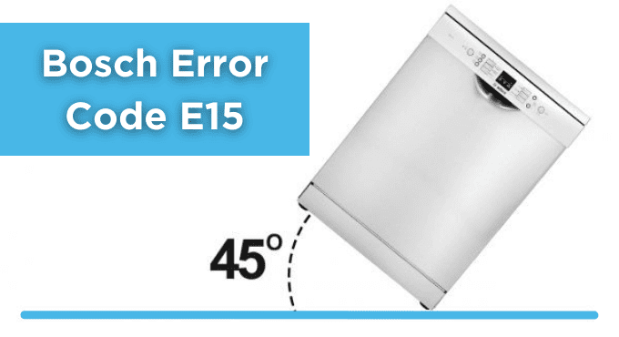 Bosch Dishwasher Error Code E15