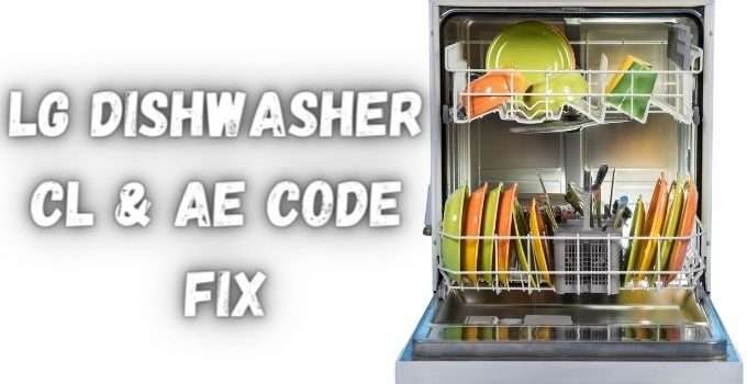 how-to-fix-lg-dishwasher-cl-code-error-child-lock-error-resolved