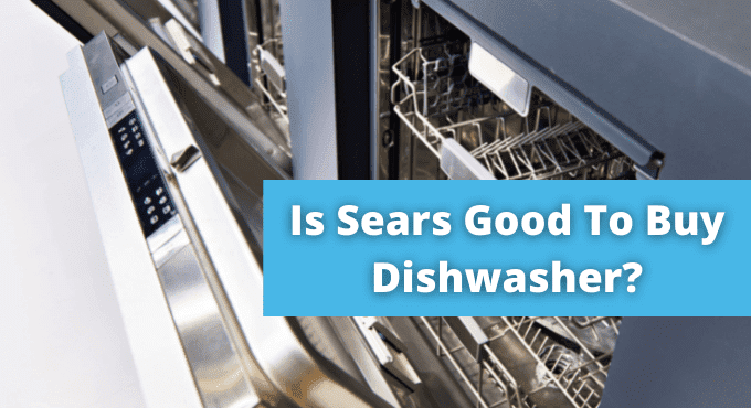 sears outlet dishwasher